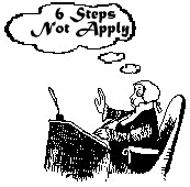 When Six Steps Do Not Apply 