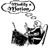 Five Ways to Modify a Motion